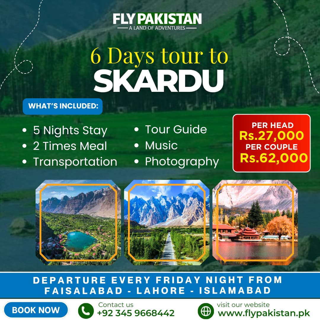 Book Deal 6 Days Tour To Skardu And Bashu Valley May 2025